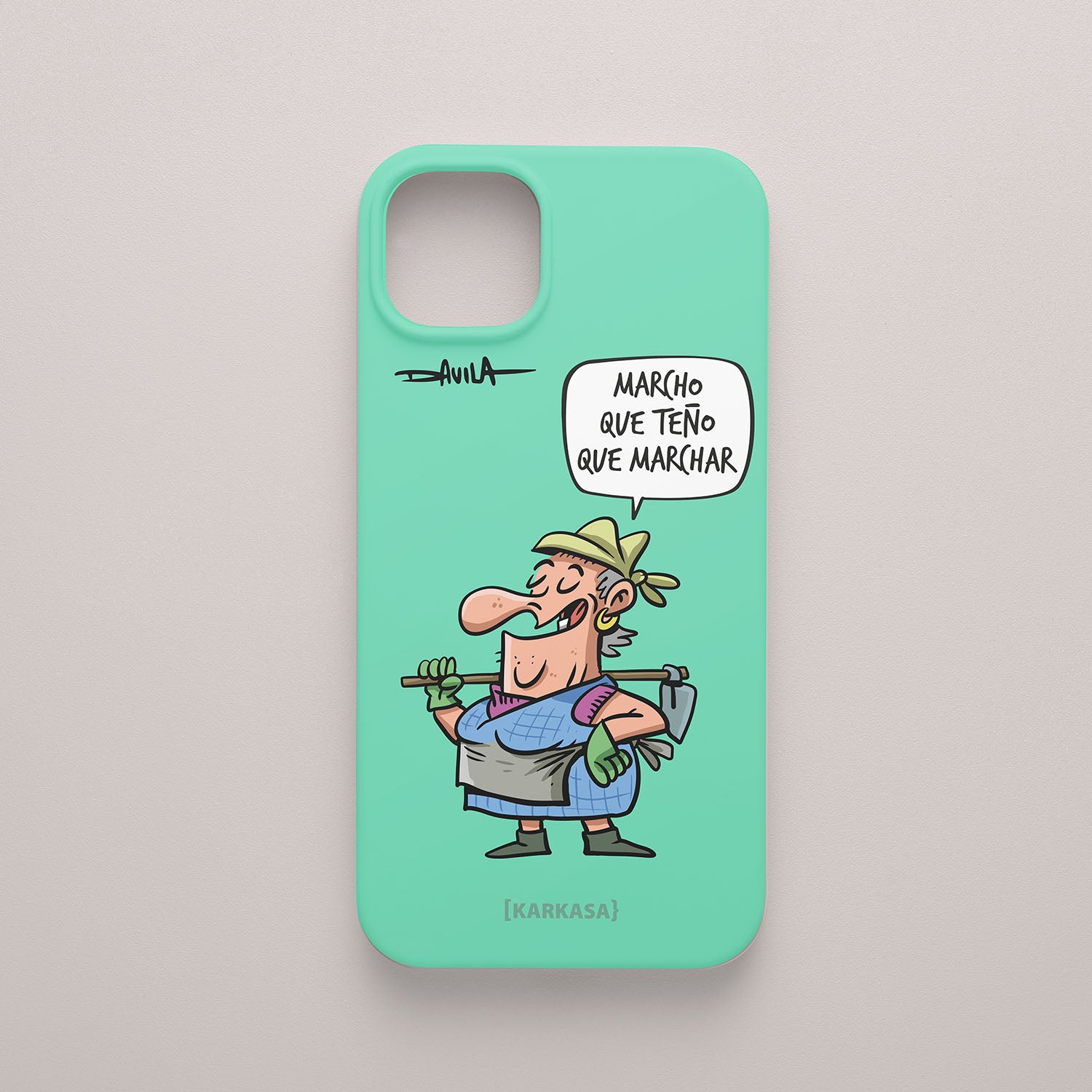 Funda de silicona verde menta con ilustración de Luis Davila: Dora con azada y la frase "Marcho que teño que marchar"