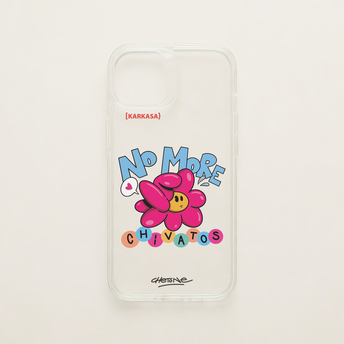 Funda de móvil transparente con una flor rosa y el rótulo «No more chivatos», diseño No More Chivatos de Chetone Sánchez para KARKASA.