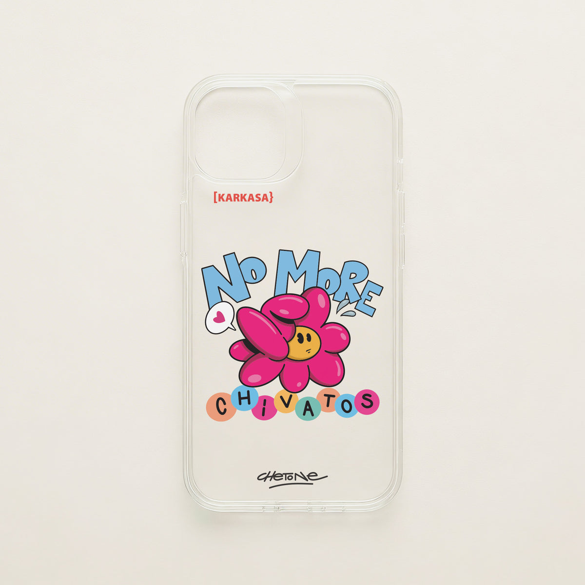 Funda de móvil transparente con una flor rosa y el rótulo «No more chivatos», diseño No More Chivatos de Chetone Sánchez para KARKASA.